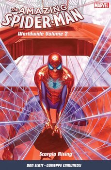 Amazing Spider-man: Worldwide Vol. 2: Scorpio Rising - Slott Dan