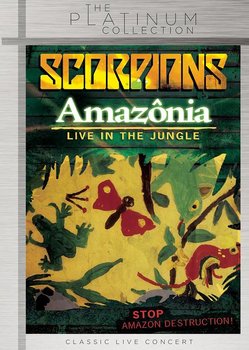 Amazonia - Live In The Jungle - Scorpions