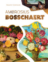 Ambrosius Bosschaert Cendrowski Sławomir