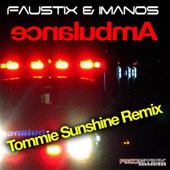 Ambulance - Faustix & Imanos