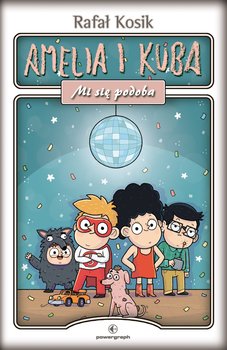 Amelia i Kuba. Mi się podoba - ebook mobi - Kosik Rafał