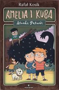 Amelia i Kuba. Stuoki potwór - ebook mobi - Kosik Rafał