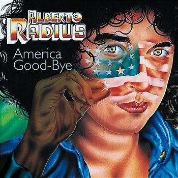 America Goodbye - Alberto Radius