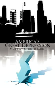 America's Great Depression - Rothbard Murray Newton