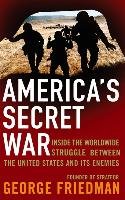 America's Secret War - Friedman George