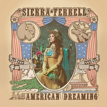 American Dreaming - Sierra Ferrell