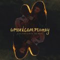 American Money - BØRNS