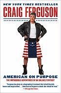 American on Purpose - Ferguson Craig