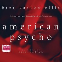 American Psycho - audiobook Ellis Bret Easton