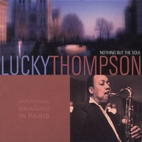 american swinging in paris Lucky Thompson
