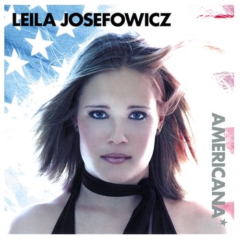 Americana - Leila Josefowicz, John Novacek