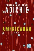 Americanah - Adichie Chimamanda Ngozi