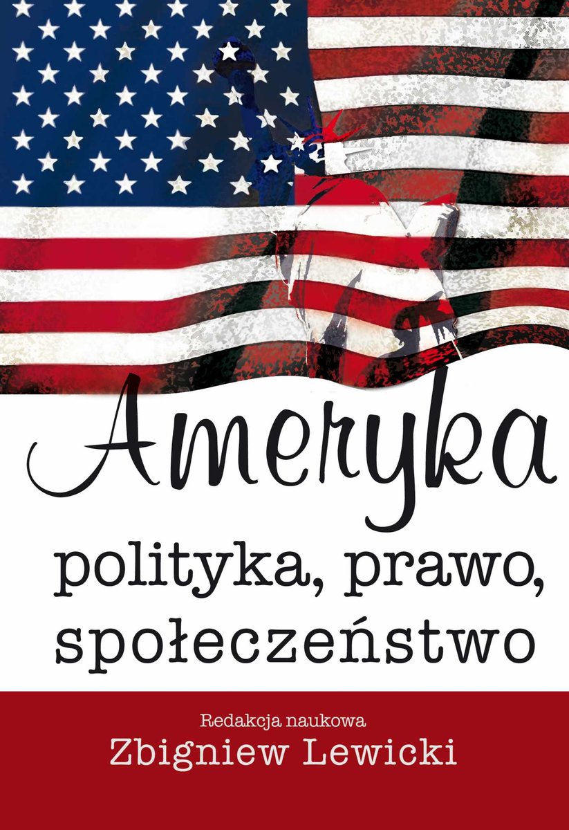 Ameryka. Polityka, prawo, społeczeństwo - ebook PDF