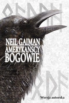 Amerykańscy bogowie - Gaiman Neil