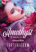 Amethyst. Of course, Sir. Kamienie Miami. Tom 2 - Monika Marszałek FortunateEm