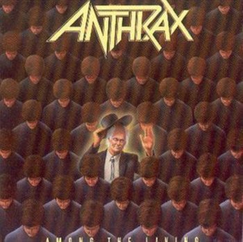 Among the Living - Anthrax