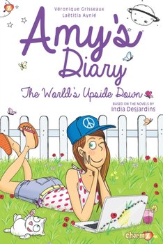 Amys Diary #2 HC: The Worlds Upside Down - Veronique Grisseaux