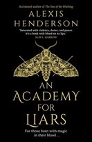 An Academy for Liars Henderson Alexis