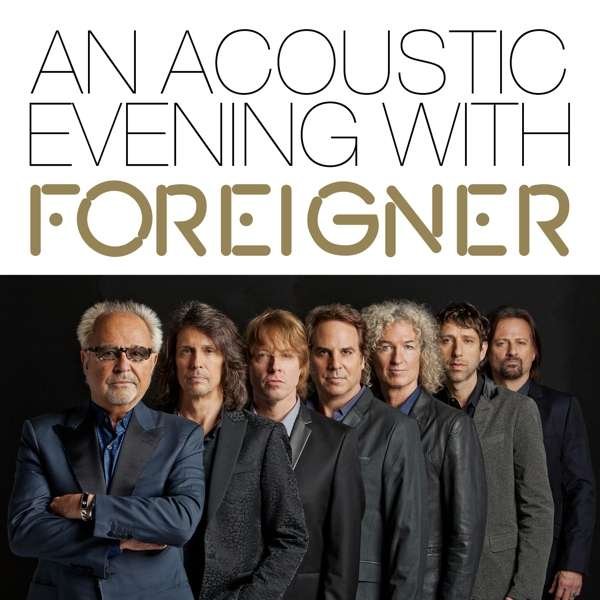 An Acoustic Evening With Foreigner - Foreigner | Muzyka Sklep EMPIK.COM