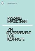 An Advertisement for Toothpaste - Kapuściński Ryszard
