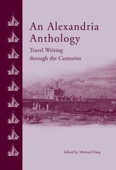 An Alexandria Anthology - Haag Michael