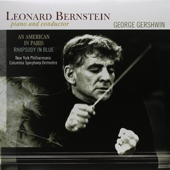 An American In Paris / Rhapsody In Blue (Remastered), płyta winylowa - Bernstein Leonard, New York Philharmonic