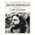 An American Prayer - The Doors, Morrison Jim