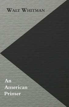 An American Primer - Whitman Walt