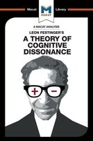 An Analysis of Leon Festingers A Theory of Cognitive Dissonance Alexander OConnor, Clare Clarke