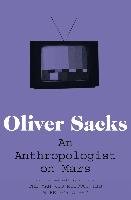 An Anthropologist on Mars - Sacks Oliver