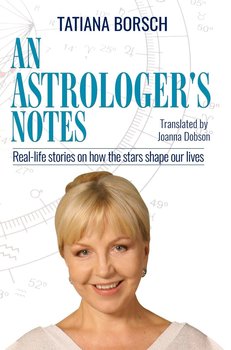 An Astrologer’s Notes - Tatiana Borsch