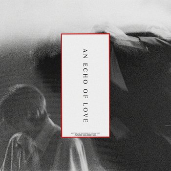 An Echo Of Love - Dust Kerala