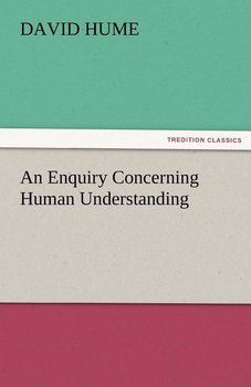 An Enquiry Concerning Human Understanding - Hume David