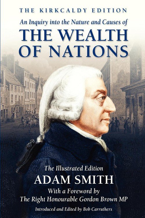 An Inquiry Into The Nature And Causes Of The Wealth Of Nations - Adam ...