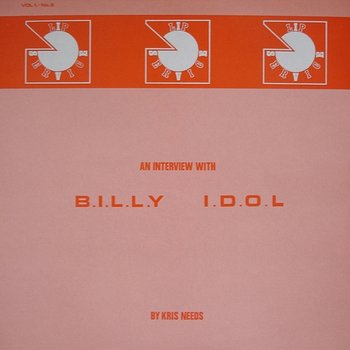 An Interview with Kris Needs - Billy Idol