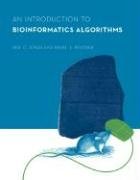 An Introduction to Bioinformatics Algorithms - Pevzner Pavel A., Jones Neil C.