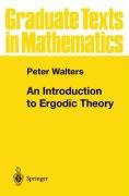 An Introduction to Ergodic Theory - Walters Peter