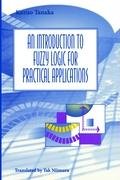 An Introduction to Fuzzy Logic for Practical Applications - Tanaka ...