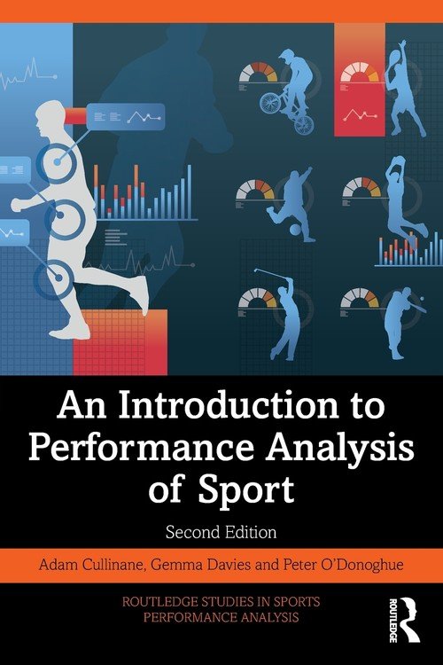 An Introduction to Performance Analysis of Sport - W opisie | Książka w ...