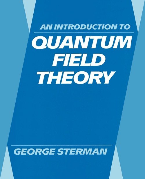 An Introduction to Quantum Field Theory - Sterman George | Książka w Empik