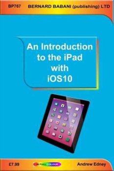An Introduction to the iPad with iOS10 - Edney Andrew