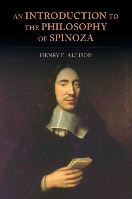 An Introduction To The Philosophy Of Spinoza Opracowanie Zbiorowe