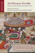 An Ottoman Traveller Dankoff Robert