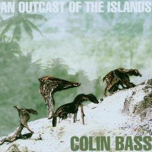 An Outcast Of The Islands - Bass Colin