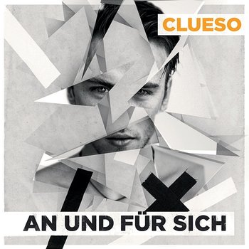An und für sich (Remastered 2014) - Clueso
