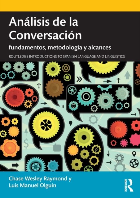 Analisis De La Conversacion Fundamentos Metodologia Y Alcances Opracowanie Zbiorowe 4337