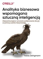 Analityka biznesowa wspomagana sztuczną inteligencją Tobias Zwingman