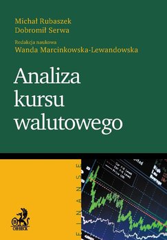 Analiza kursu walutowego - Marcinkowska-Lewandowska Wanda, Rubaszek Michał, Serwa Dobromił