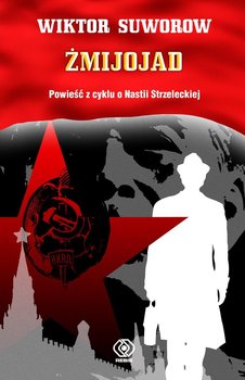 Anastazja Strzelecka. Żmijojad - Suworow Wiktor