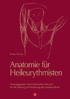 Anatomie für Heileurythmisten - Thomas Renate